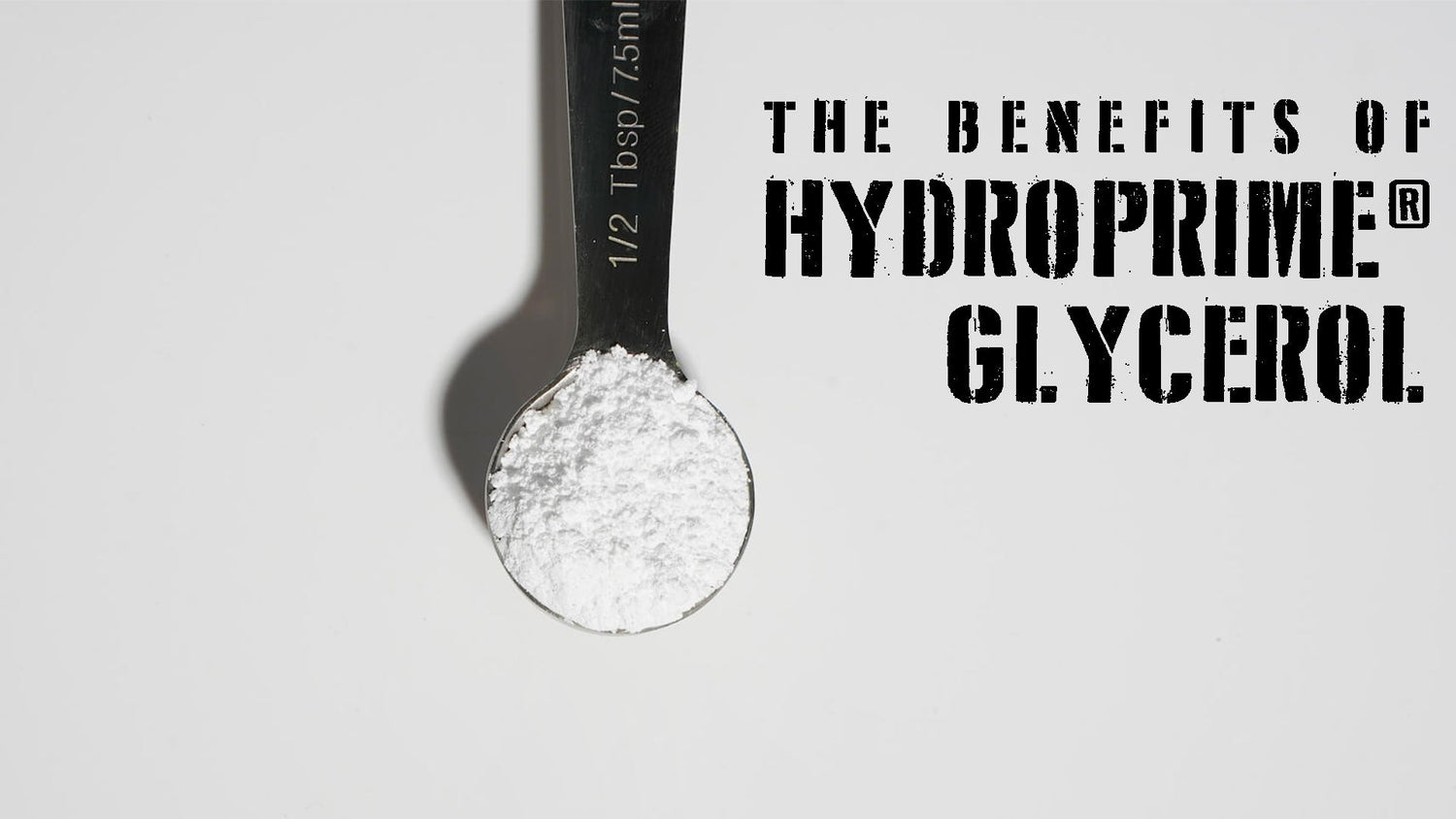 The Benefits of HydroPrime Glycerol