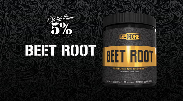 Beet Root For Bodybuilding - 5% Nutrition