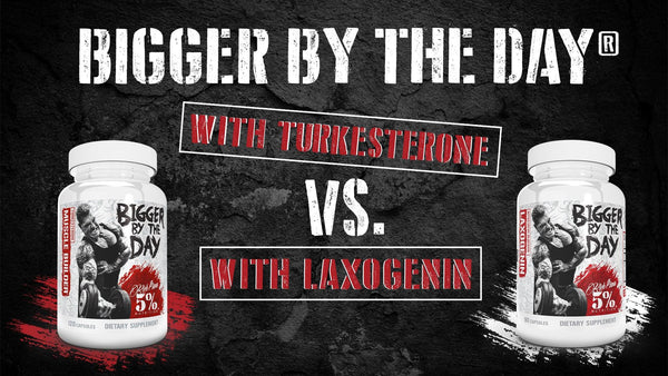 Bigger By The Day® With Turk Vs Bigger By The Day® With Laxogenin - 5% Nutrition