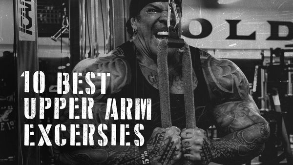 The 10 Best Upper Arm Exercises - Part 1