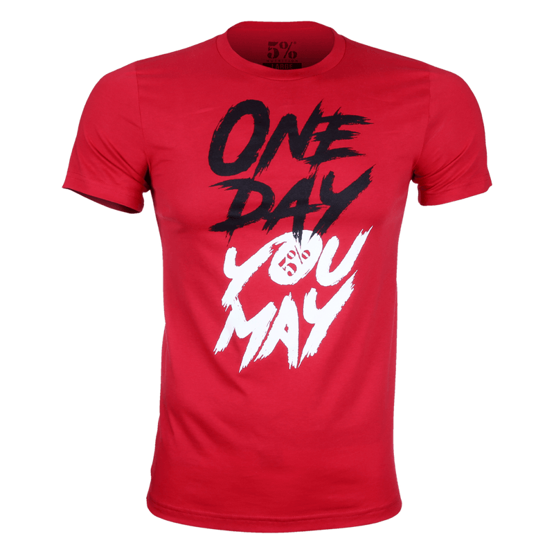 One Day You May, Red T-Shirt