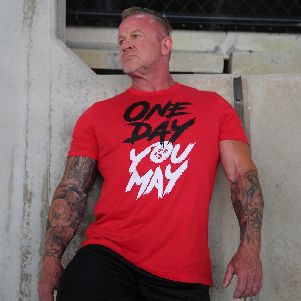 One Day You May, Red T-Shirt - 5% Nutrition